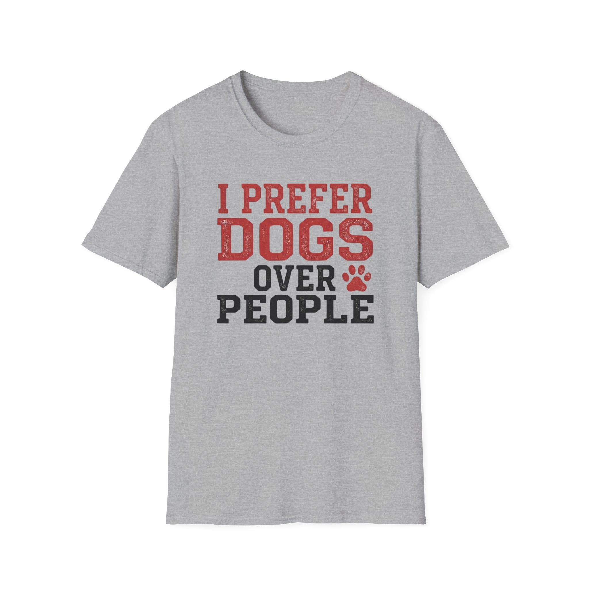 I Prefer Dogs Over People T-Shirt