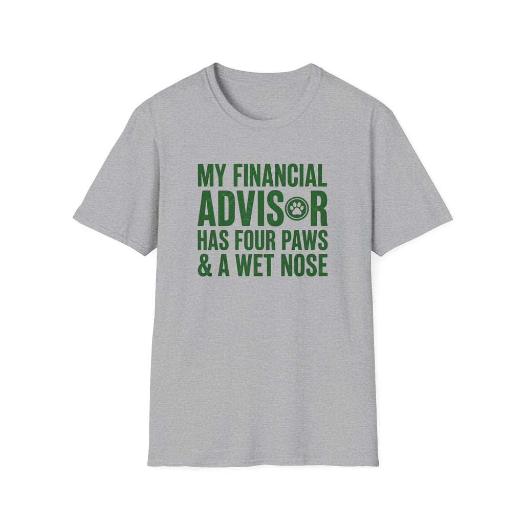 My Financial Advisor T-Shirt