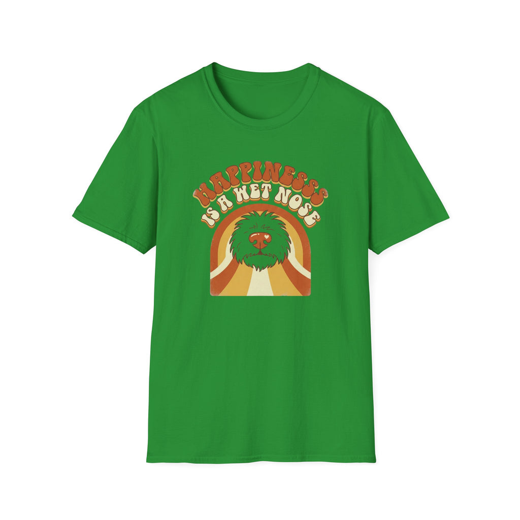Happiness Is A Wet Nose T-Shirt