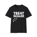 Treat Dealer T-Shirt