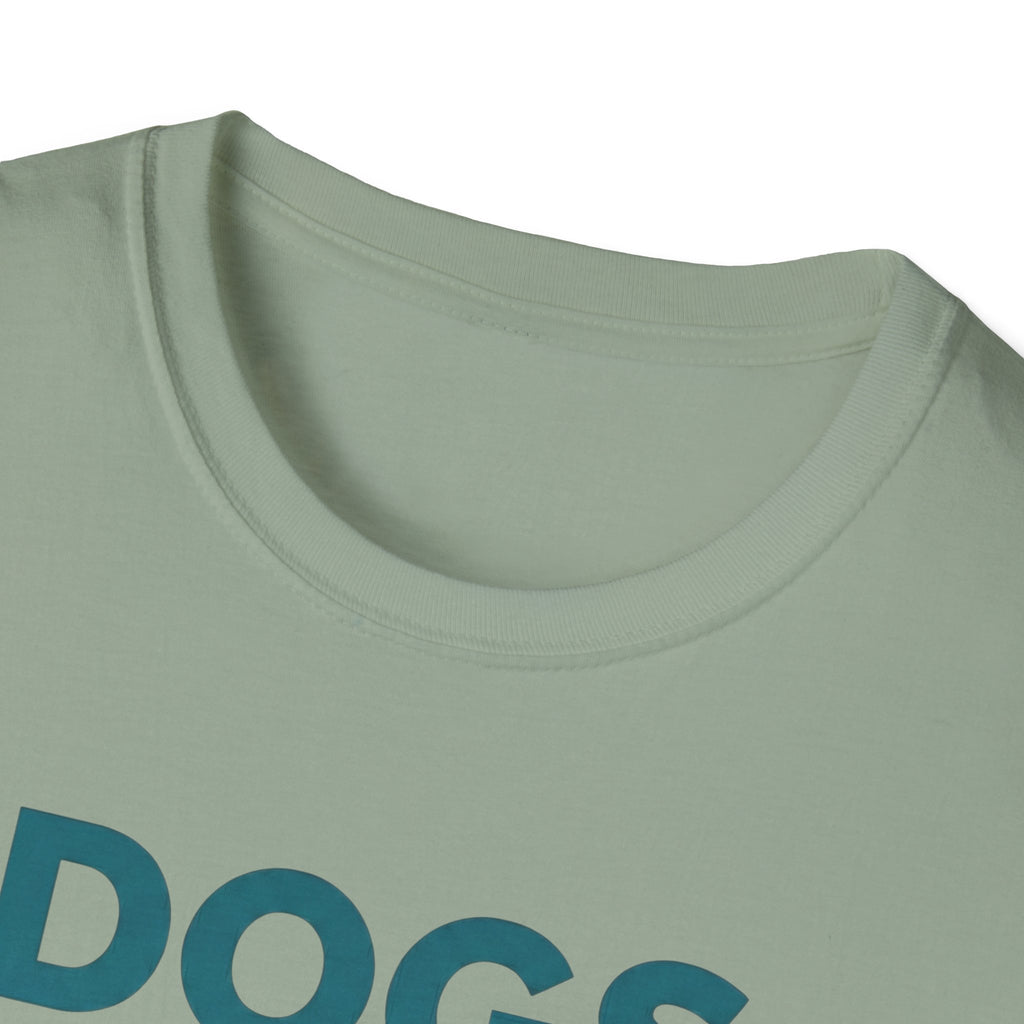 Dogs Before Dudes T-Shirt