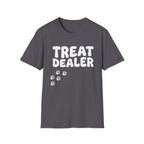 Treat Dealer T-Shirt