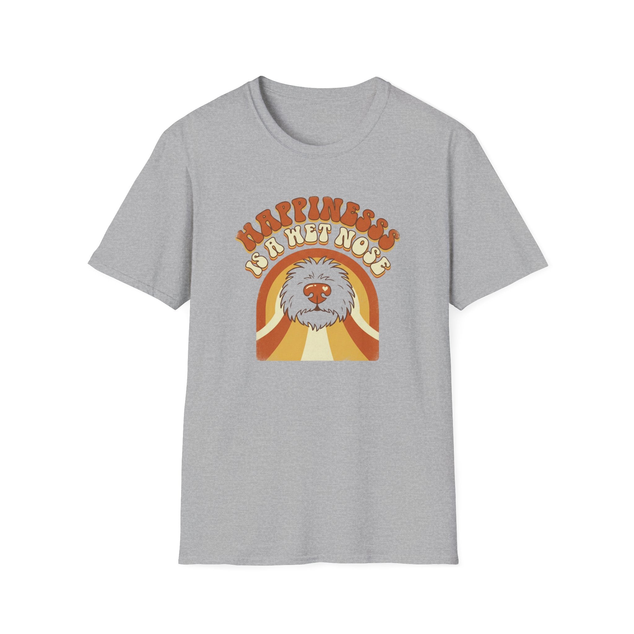 Happiness Is A Wet Nose T-Shirt