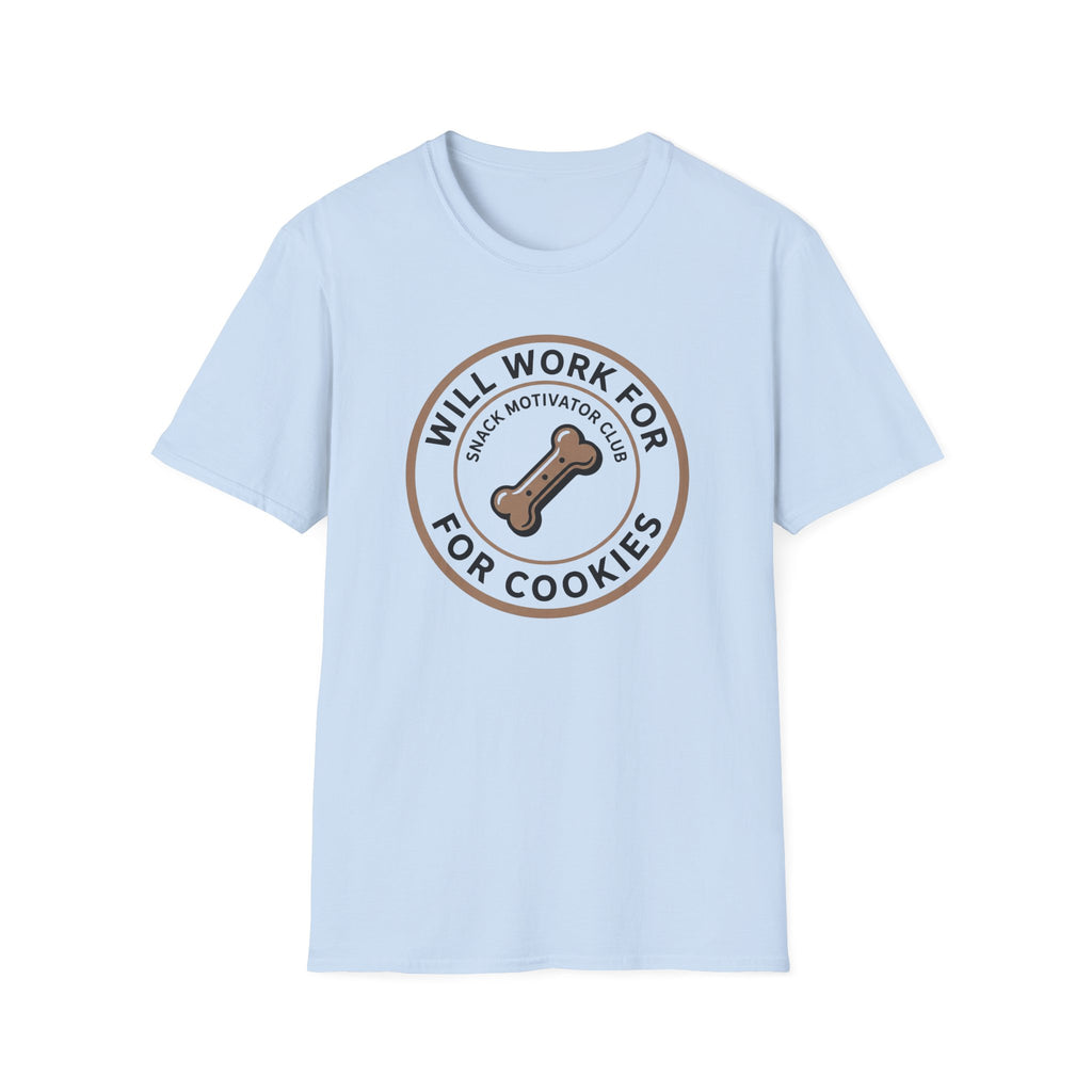 Will Work For Cookies T-Shirt