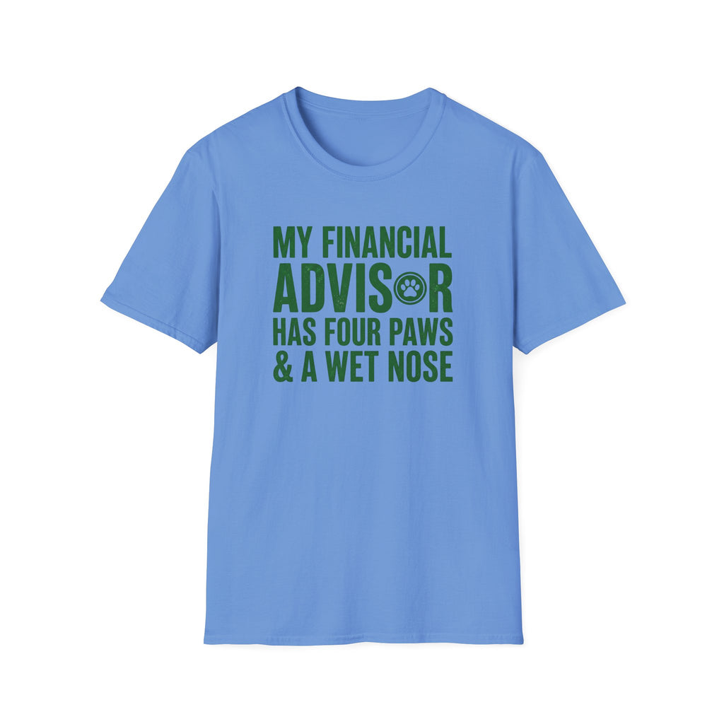 My Financial Advisor T-Shirt