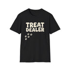 Treat Dealer T-Shirt