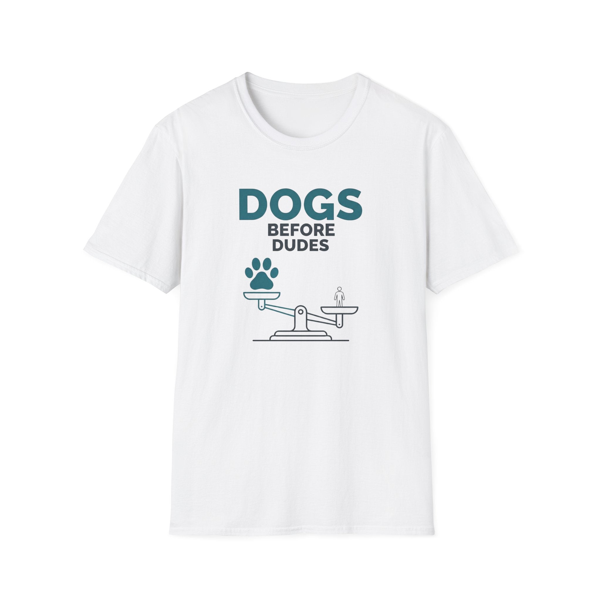 Dogs Before Dudes T-Shirt