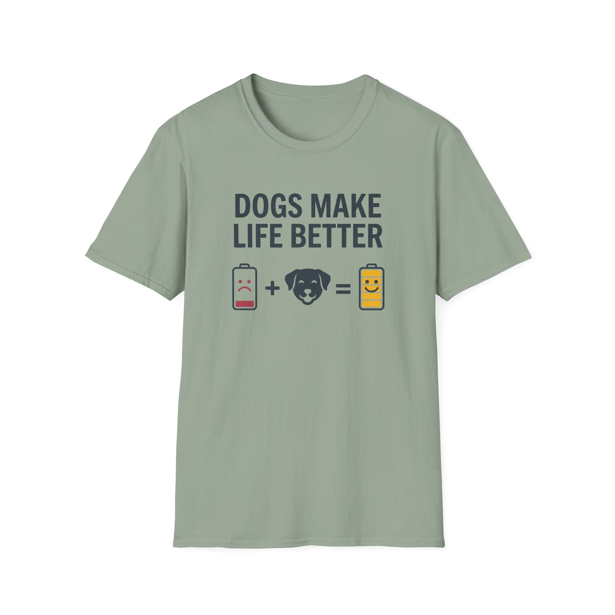 Dogs Make Life Better T-Shirt